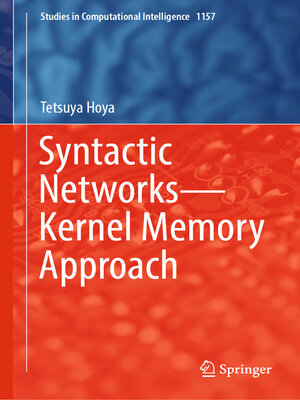 cover image of Syntactic Networks—Kernel Memory Approach